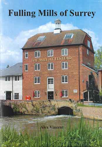 Fulling Mills of Surrey